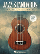 Jazz Standards for Ukulele Guitar and Fretted sheet music cover